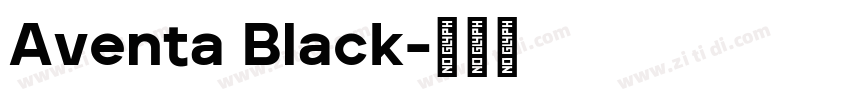 Aventa Black字体转换